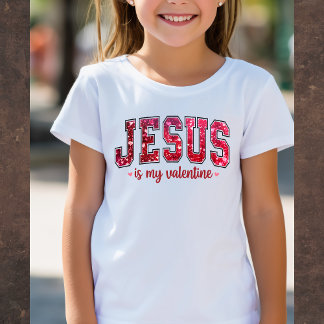 Camiseta Jesus Is My Valentine Tee