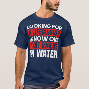 Camiseta Jesus Lifeguard Engraçado Caminha Na Água, Crist