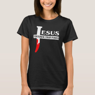 Camiseta Jesus Mais Forte Que Pregos Engraçado Cristão_1