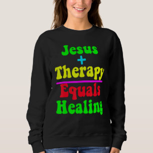 Camiseta Jesus Mais Terapia É Igual à Cura Neurod Cristã