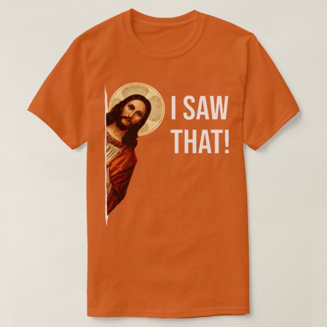Camiseta Jesus Meme Eu Vi Aquele Pino (Frente do Design)