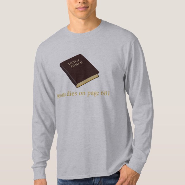 Camiseta Jesus morre na página 681 (Frente)
