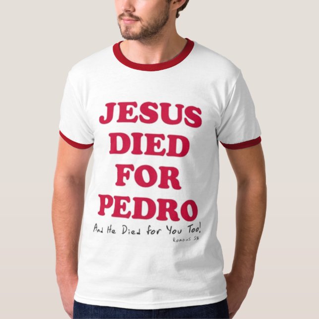 Camiseta jesus-morrer-para-Pedro (Frente)