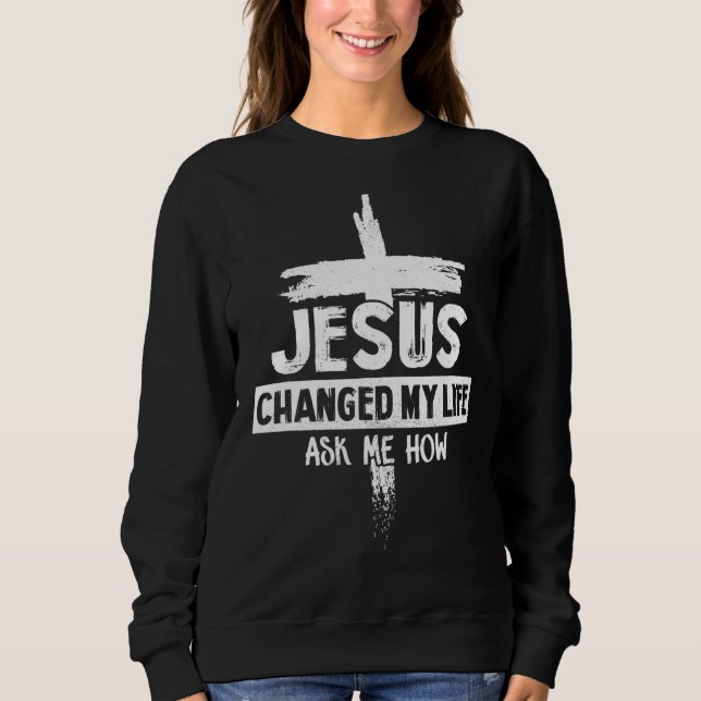 Camiseta Jesus Mudou A Minha Vida Perguntando-Me Como A Bíb (Frente)