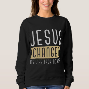 Camiseta Jesus Mudou A Minha Vida Perguntando-Me Como É Que