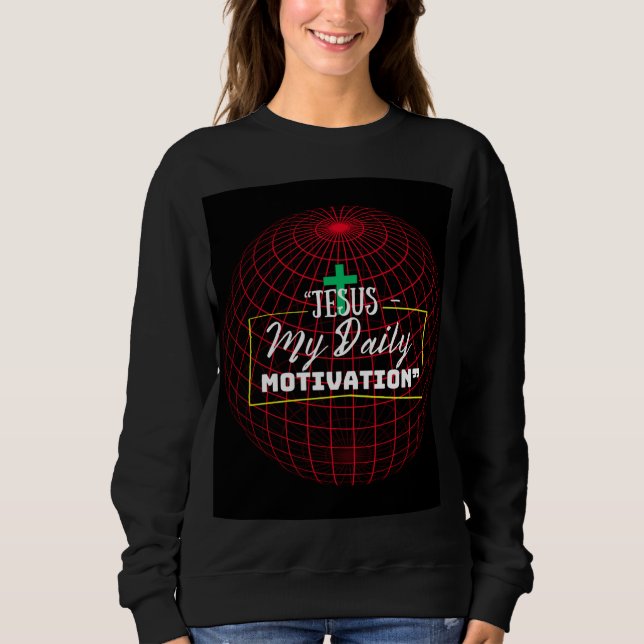 Camiseta Jesus – My Daily Motivation | Faith Inspiration  (Frente)