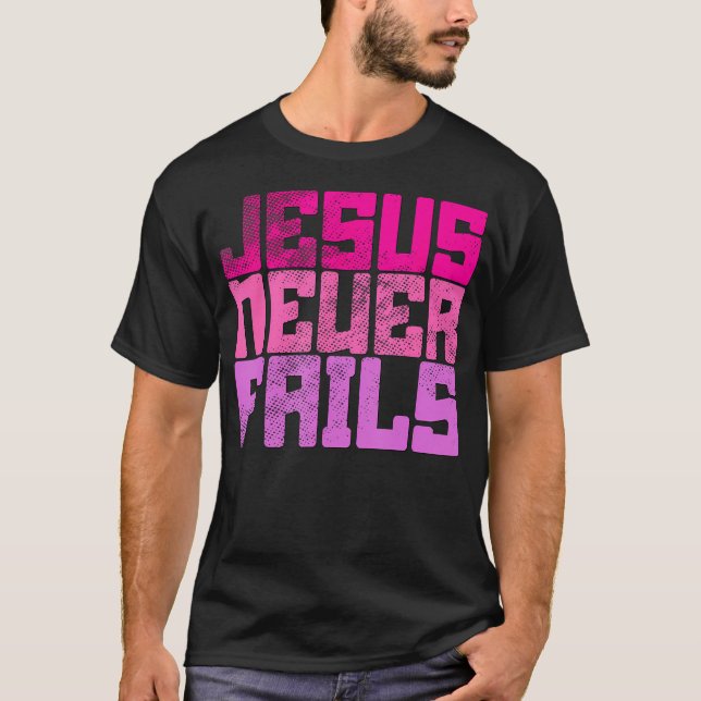 Camiseta Jesus Nunca (Frente)