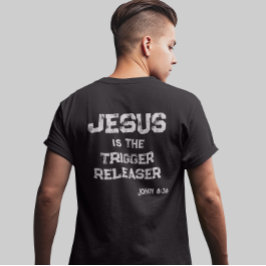 Camiseta Jesus o Gatilho Cruz Bíblia Escritura