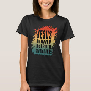 CAMISETA JESUS O MODO DA VERDADE E DA VIDA