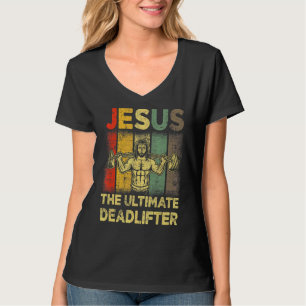Camiseta Jesus, O Último Giro Da Deadlifter A Trabalhar No