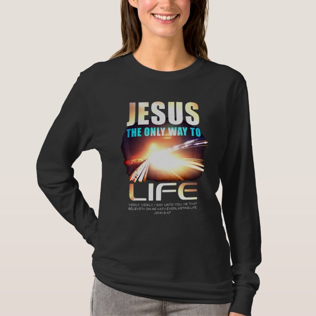 Camiseta Jesus O Único Caminho Para a Vida Versículo da Fé  (Frente)