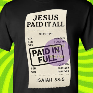 Camiseta Jesus pagou tudo - Cristão