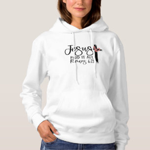 Camiseta Jesus Pagou Tudo: Romanos 6:23 em Flor
