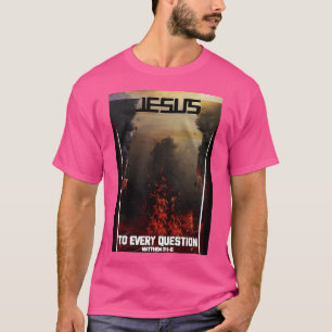 Camiseta Jesus Para Cada Pergunta