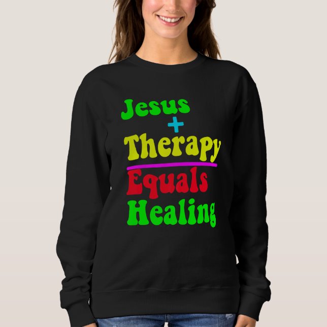 Camiseta Jesus Plus Therapy Equals Healing Christian Neurod (Frente)