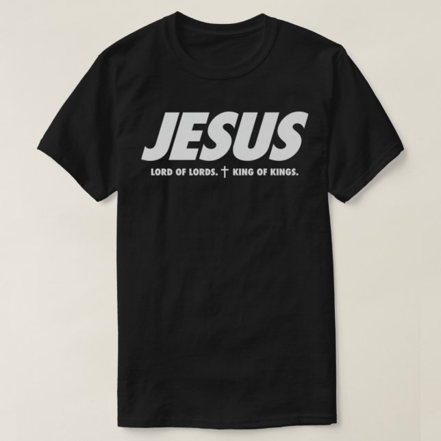 Camiseta Jesus Rei dos Reis Senhor dos Lordes Pré-Cristão (Frente do Design)