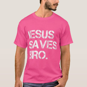 Camiseta Jesus Salva Bro