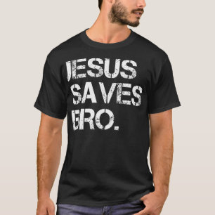 Camiseta Jesus Salva Irmão - Religião Cristã Engraçada Vint