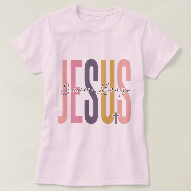 Camiseta Jesus salva sempre (Frente do Design)