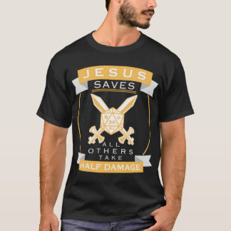 Camiseta Jesus salva todos os outros que fazem metade do pa