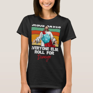 Camiseta Jesus Salva Todos Os Outros Rolarem Por Causa Do C