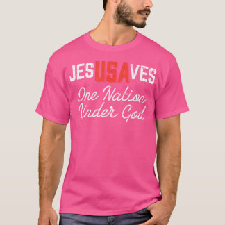 Camiseta Jesus Salva Uma Nação Sob Deus, Jesus Christi