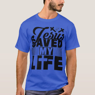Camiseta Jesus Salvou Minha Vida Homens Cristãos da Família