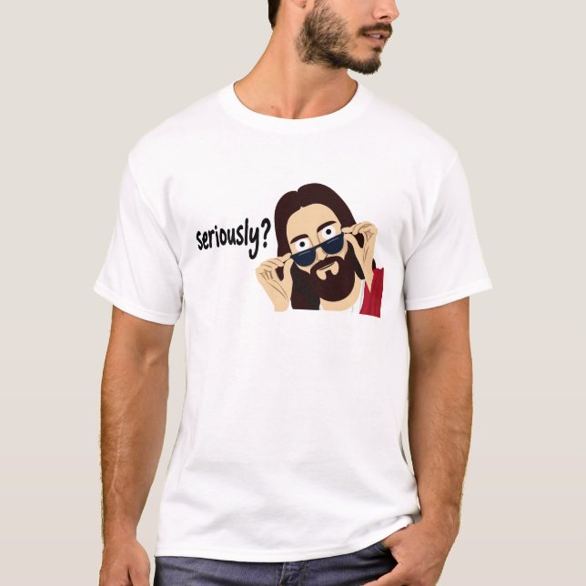 Camiseta Jesus Seriamente (Frente)