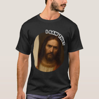Camiseta Jesus Sério Eu Vi o Quão Engraçado Meme Cristão Re