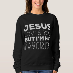Camiseta Jesus te ama, mas eu sou seu favorito Christi engr