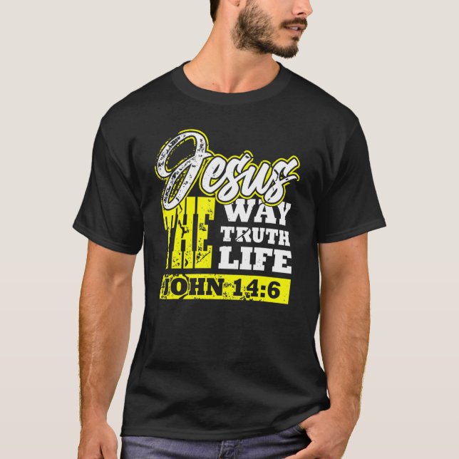 Camiseta Jesus The Way Truth Bíblia Scripting Christian (Frente)