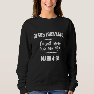 Camiseta Jesus Tirou Naps Eu Só Estou Tentando Ser Como Ele