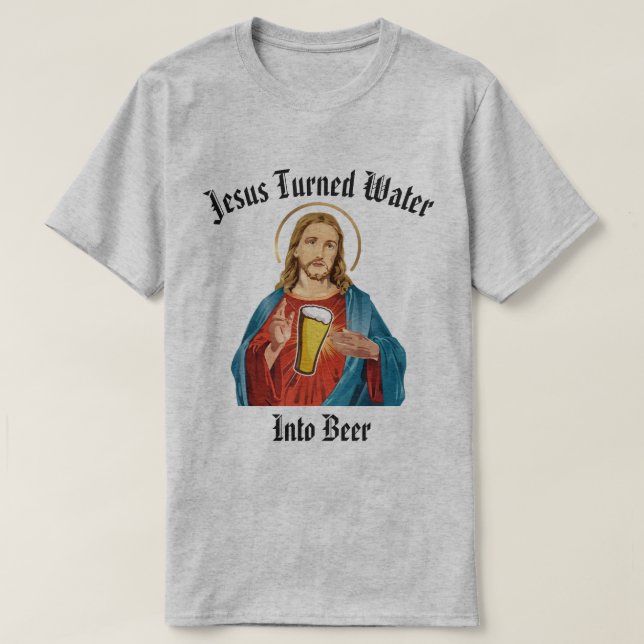 CAMISETA JESUS TORNOU A ÁGUA EM CERVEJA (Frente do Design)