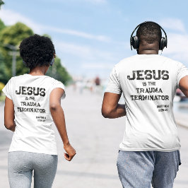 Camiseta Jesus Trauma Terminator Bible Grunge Christian