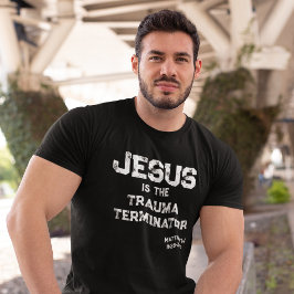 Camiseta Jesus Trauma Terminator Bible Grunge Christian