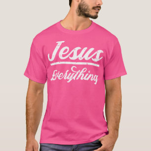 Camiseta Jesus tudo Deus religião católica cristã F