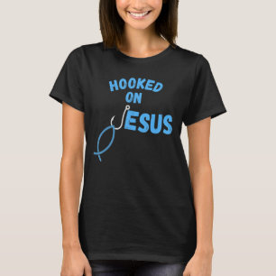 Camiseta Jesus Veste Viciado Em Jesus, Pesca Cristã T-Shi