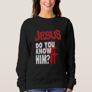Camiseta Jesus Você O Conhece Ama Jesus Cristo Cristão?