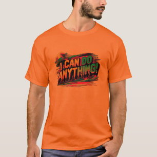Camiseta Jevil "Eu Posso Fazer Qualquer Coisa!" T-Shir de A