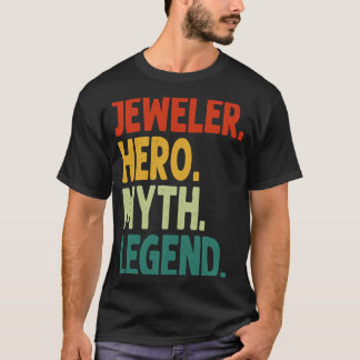 Camiseta Jeweler Hero Myth Legend Vintage Jeweler