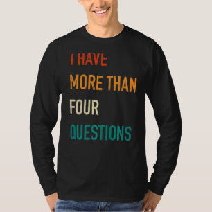 Camiseta Jewish Passover Seder Eu Tenho Mais De Quatro Ques