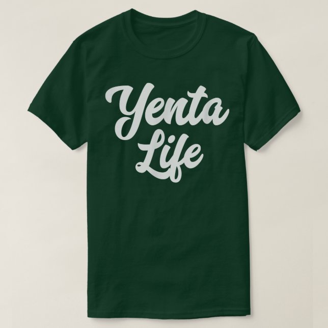 Camiseta Jewish Yenta Life Yentas Hanukkah Passover Mother' (Frente do Design)