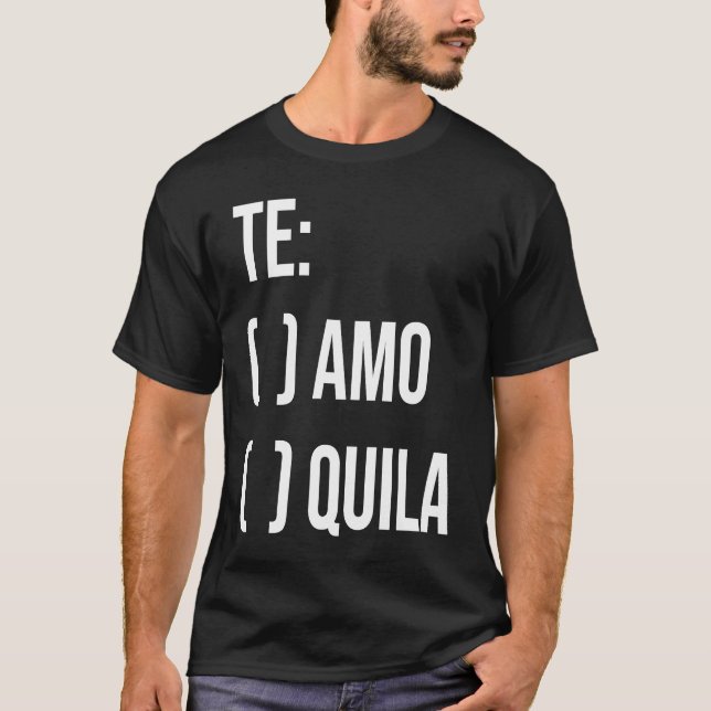 Camiseta Jga Te Aamo Tequila Bridal Party Bachelorette Enga (Frente)