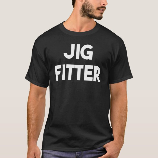 Camiseta Jig Fitter (Frente)