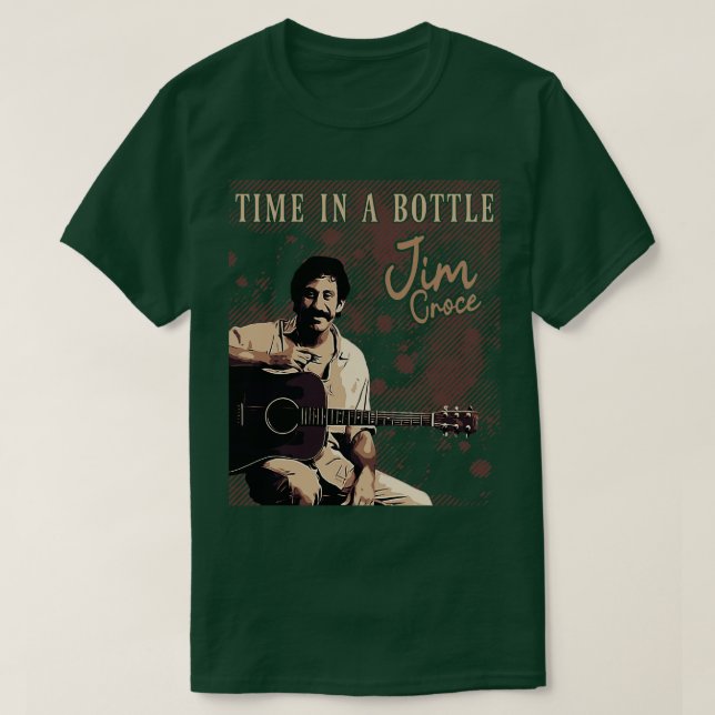 Camiseta Jim Croce Time em uma garrafa (Frente do Design)