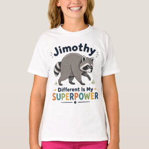 Camiseta Jimothy diferente é meu superpoder