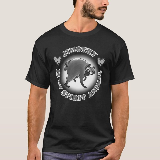 CAMISETA JIMOTHY É MEU ANIMAL ESPIRITUAL - P&B (Frente)