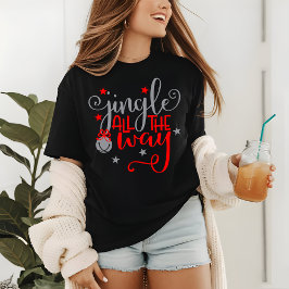 Camiseta Jingle All Way Christmas Bells