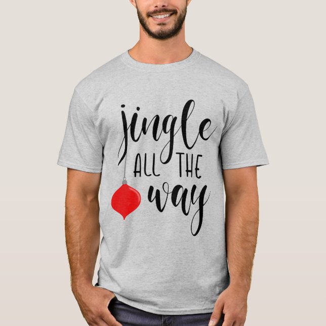 Camiseta Jingle All Way Christmas Men's Shirt (Frente)