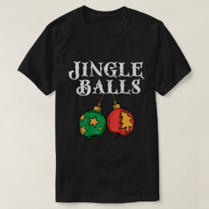 Camiseta Jingle Balls Tinsel Engraçado Correspondência Casa